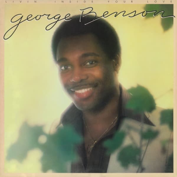 Livin' Inside Your Love by George Benson, the album Love Ballad appears on
