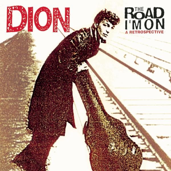 The Road I'm On: A Retrospective by Dion, the album Chicago Blues appears on