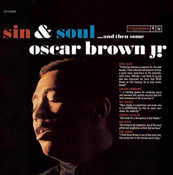 Sin & Soul... and Then Some by Oscar Brown, Jr., the album Work Song appears on