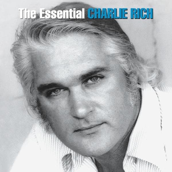 The Essential Charlie Rich by Charlie Rich, the album Behind Closed Doors appears on