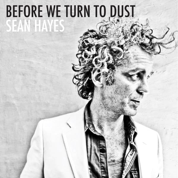 Before We Turn to Dust by Sean Hayes, the album Rocksteady appears on