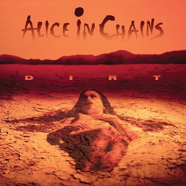 Dirt (Remastered) by Alice In Chains, the album Would? appears on