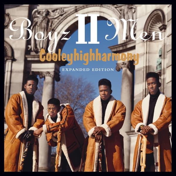 CooleyHighHarmony (Expanded Edition) by Boyz II Men, the album End of the Road appears on