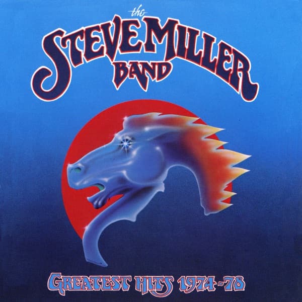 Greatest Hits 1974-78 by Steve Miller Band, the album The Joker appears on