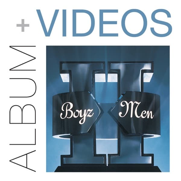 II (Bonus Videos Edition) by Boyz II Men, the album I'll Make Love to You appears on
