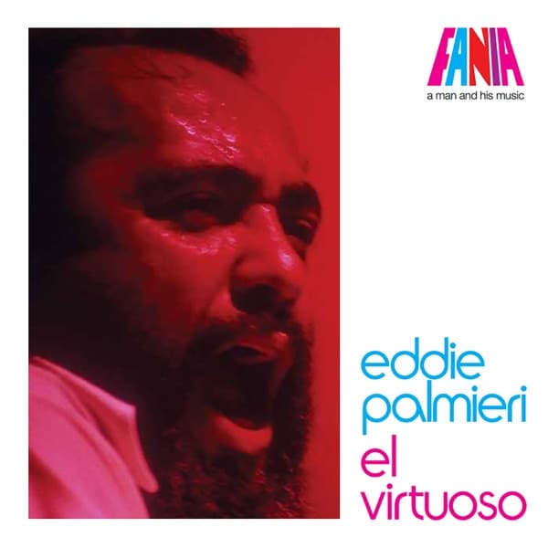 A Man And His Music: El Virtuoso by Eddie Palmieri, the album Vámonos pa'l Monte appears on