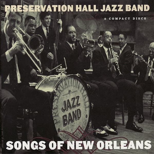 Songs of New Orleans by Preservation Hall Jazz Band, the album My Josephine appears on