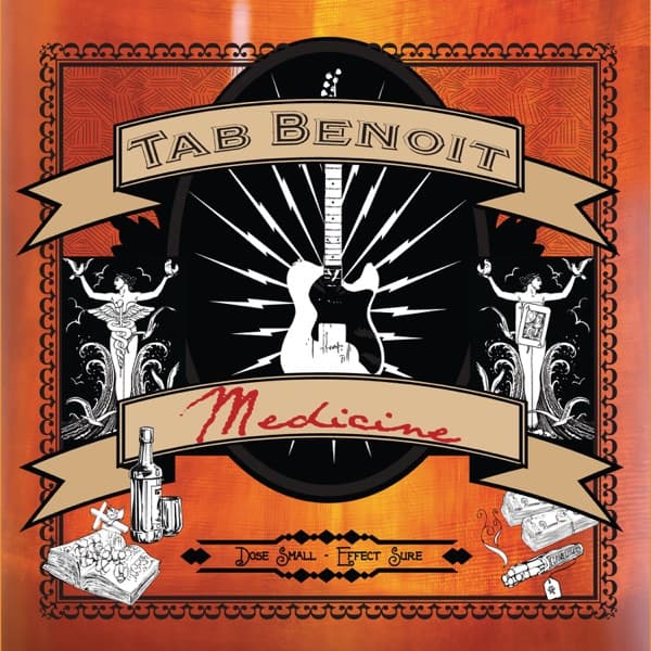 Medicine by Tab Benoit, the album Medicine appears on