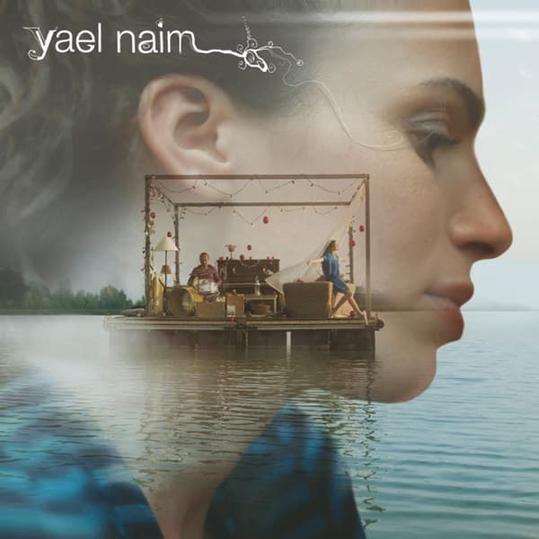 Yael Naïm by Yael Naim, the album New Soul appears on