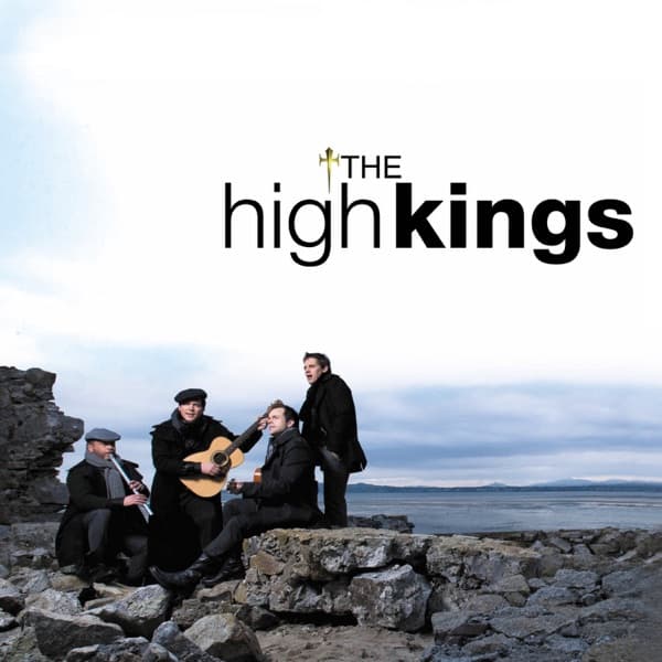 The High Kings by The High Kings, the album The Rocky Road to Dublin appears on