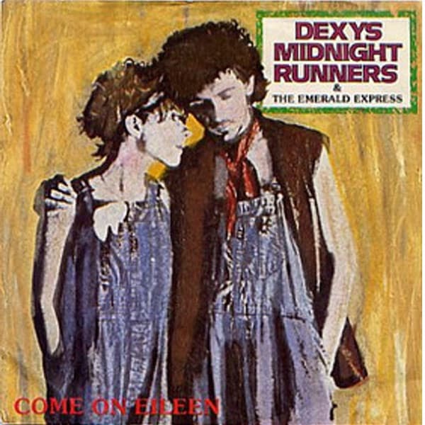 Come On Eileen / Dubious - Single by Dexys Midnight Runners, the album Come On Eileen (Single Edit) appears on
