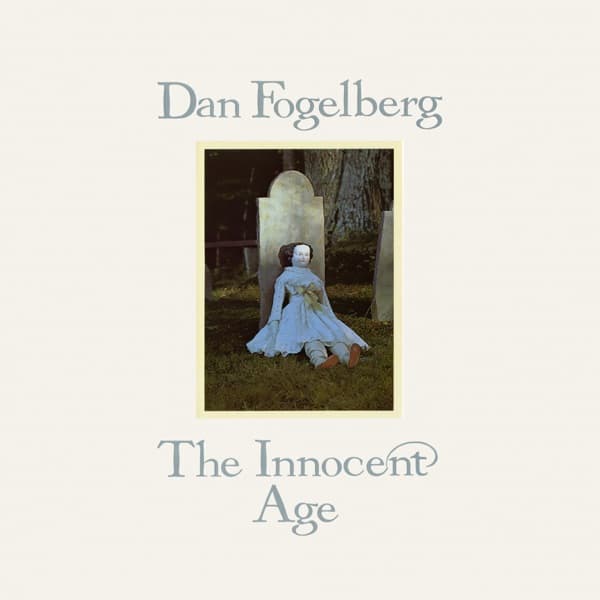 The Innocent Age by Dan Fogelberg, the album Same Old Lang Syne appears on