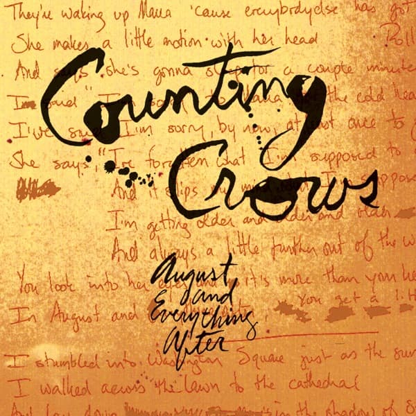 August and Everything After by Counting Crows, the album Mr. Jones appears on