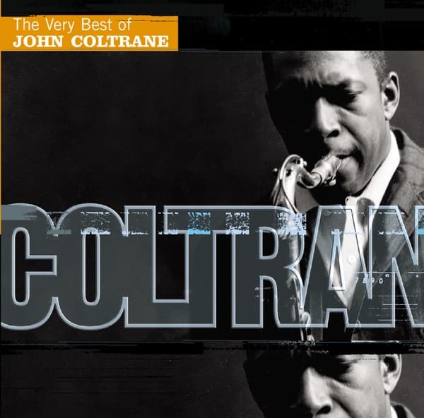 The Very Best of John Coltrane by John Coltrane, the album Impressions appears on