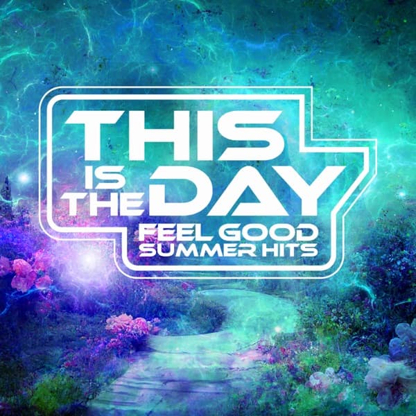 This Is The Day: Feel Good Summer Hits by Autograph, the album Turn up the Radio appears on