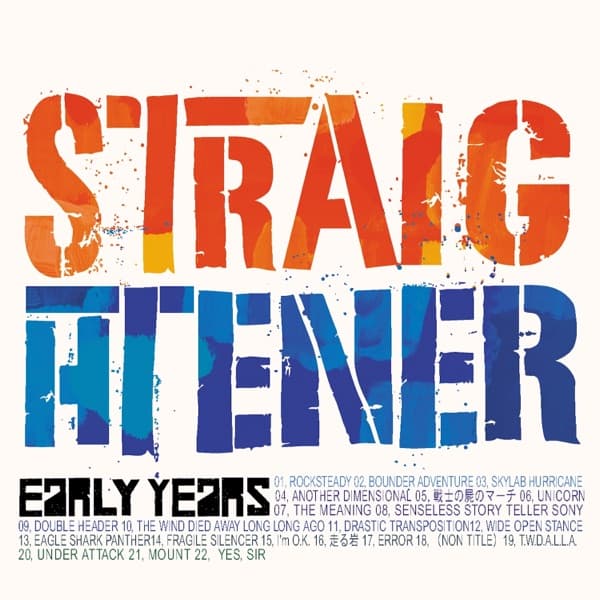 Early Years by Straightener, the album ROCKSTEADY appears on
