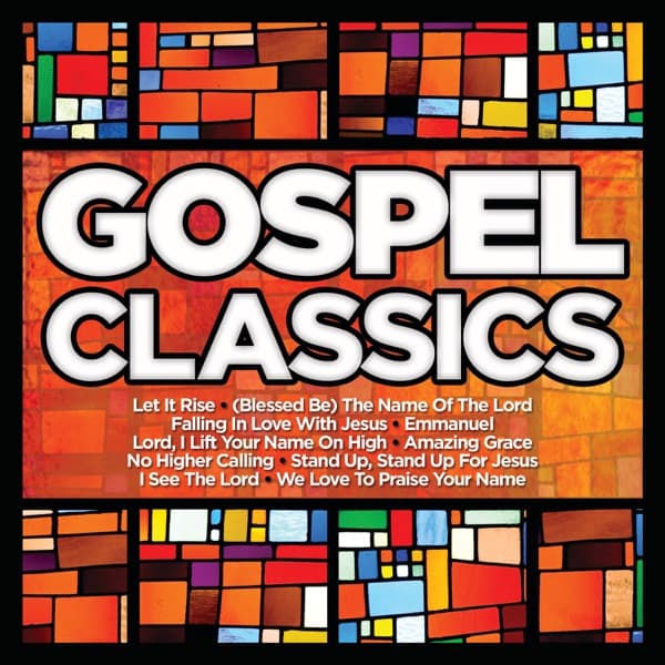 Gospel Classics by Maranatha! Gospel, the album Let It Rise appears on