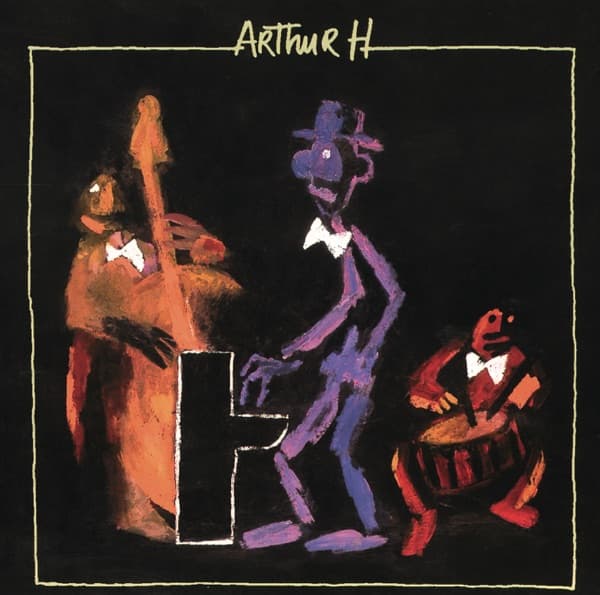 Arthur H by Arthur H, the album Cool jazz appears on
