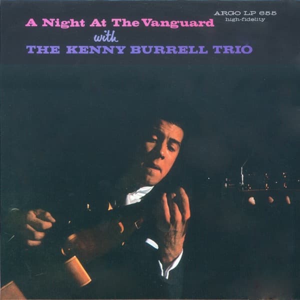 A Night At the Vanguard by Kenny Burrell, the album Broadway appears on