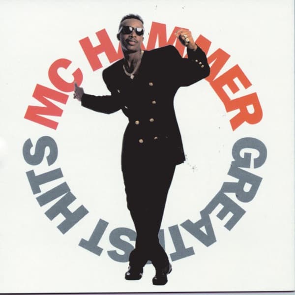 Greatest Hits by MC Hammer, the album U Can't Touch This appears on