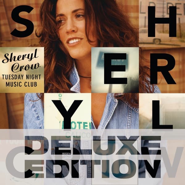 Tuesday Night Music Club (Deluxe Edition) by Sheryl Crow, the album Strong Enough appears on