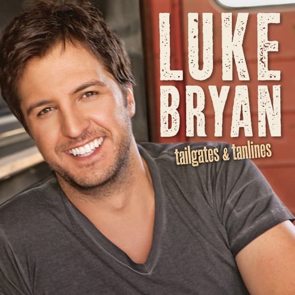 Tailgates & Tanlines by Luke Bryan, the album Country Girl (Shake It For Me) appears on
