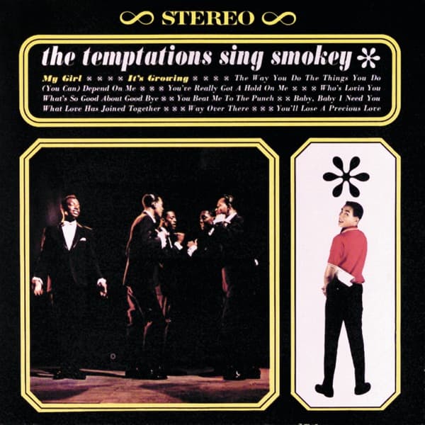 The Temptations Sing Smokey by The Temptations, the album The Way You Do the Things You Do appears on