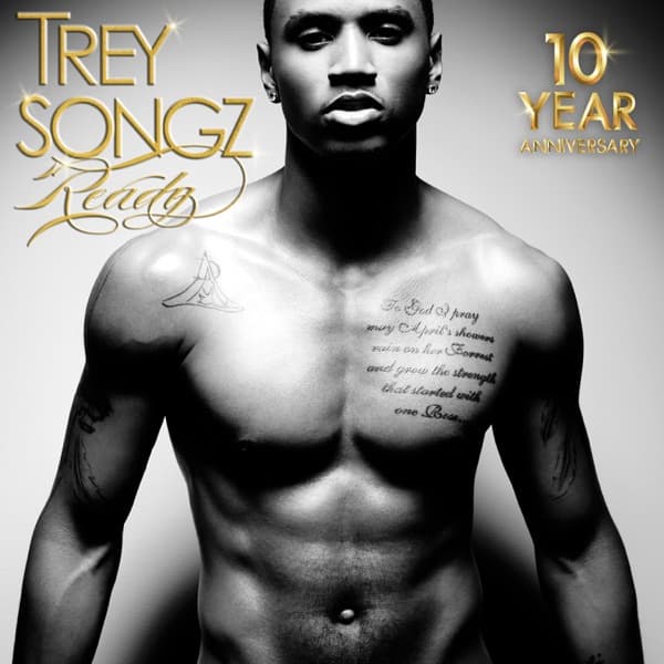 Ready by Trey Songz, the album Neighbors Know My Name appears on