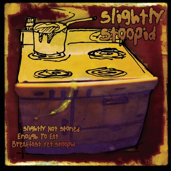 Slightly Not Stoned Enough to Eat Breakfast yet Stoopid by Slightly Stoopid, the album No Cocaine appears on