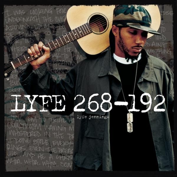 Lyfe 268-192 by Lyfe Jennings, the album Must Be Nice appears on