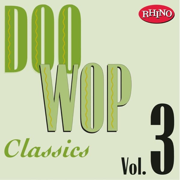 Doo Wop Classics, Vol. 3 by Little Anthony & The Imperials, the album Two People in the World appears on