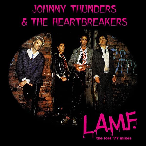 L.A.M.F.: The Lost '77 Mixes (Remastered) by Johnny Thunders & The Heartbreakers, the album Chinese Rocks appears on