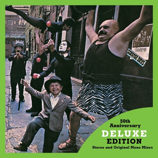 Strange Days (50th Anniversary Deluxe Edition) by The Doors, the album Strange Days appears on