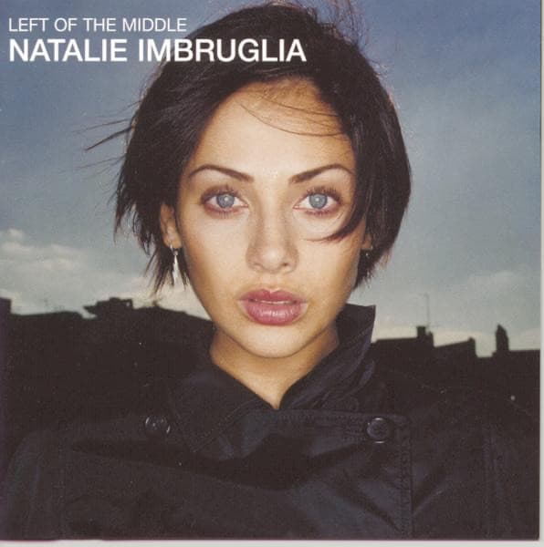 Left of the Middle by Natalie Imbruglia, the album Torn appears on