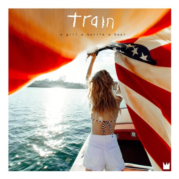 a girl a bottle a boat by Train, the album Play That Song appears on