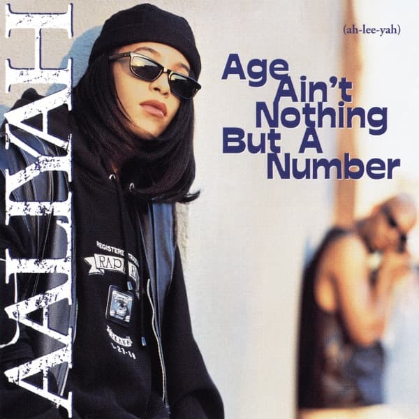 Age Ain't Nothing But a Number (Deluxe) by Aaliyah, the album At Your Best (You Are Love) appears on