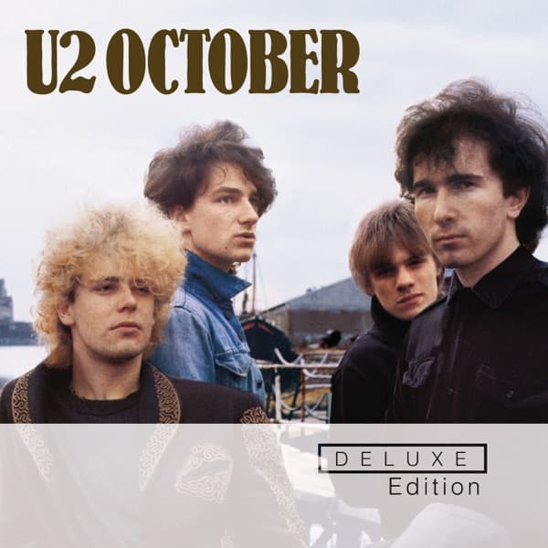 October (Deluxe Edition) by U2, the album Gloria appears on