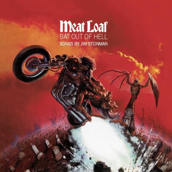 Bat Out of Hell by Meat Loaf, the album Two Out of Three Ain't Bad appears on