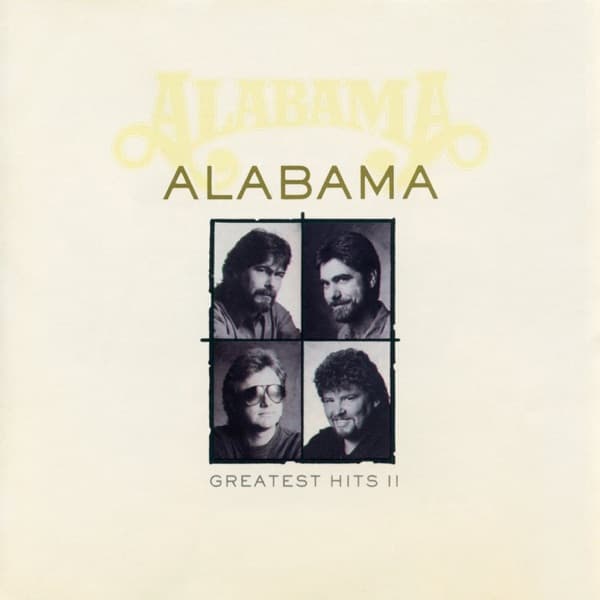 Greatest Hits, Vol. 2 by Alabama, the album Dixieland Delight appears on
