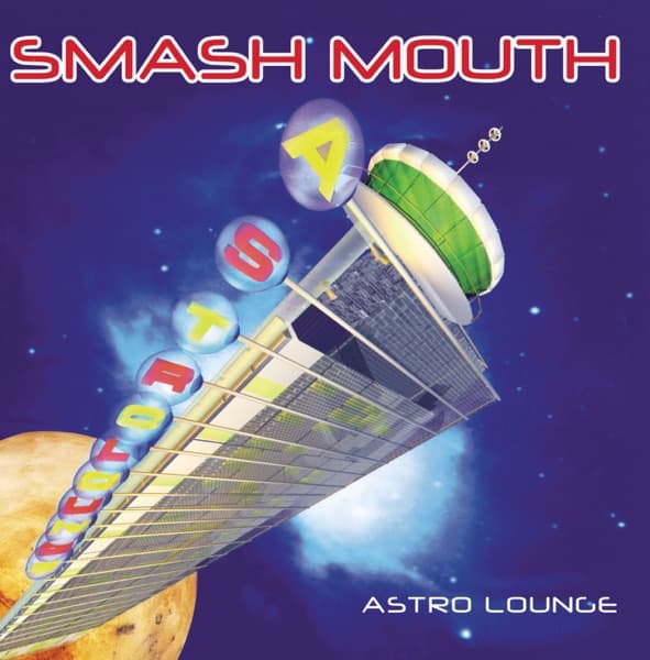 Astro Lounge by Smash Mouth, the album All Star appears on