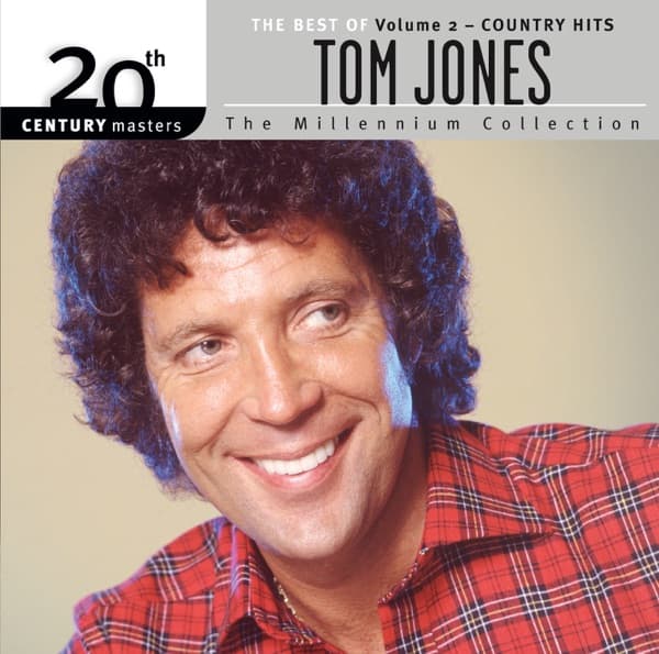 The Best of Tom Jones Country Hits 20th Century Masters the Millennium Collection by Tom Jones, the album I'll Never Fall in Love Again appears on