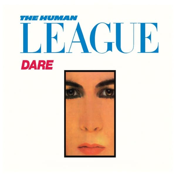 Dare by The Human League, the album Don't You Want Me appears on