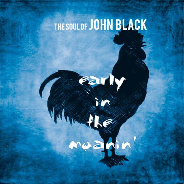 Early in the Moanin' by The Soul of John Black, the album Chicago Blues appears on