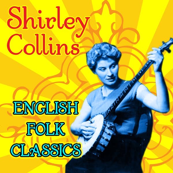 English Folk Classics by Shirley Collins, the album Barbara Allen appears on